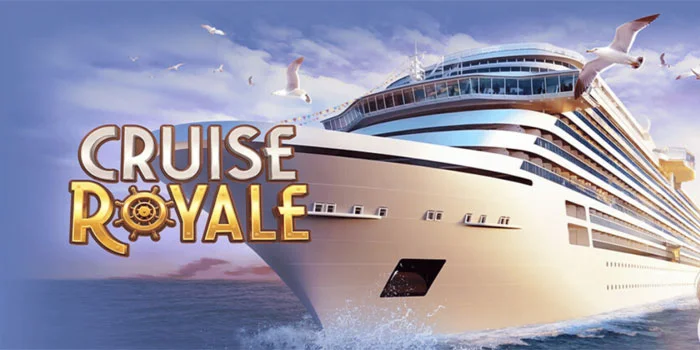 Tips Bocoran Pola Gacor Bermain di Slot Cruise Royale  