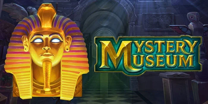 Trik Pola Gacor Slot Museum Mystery Dapat Bayaran Tinggi