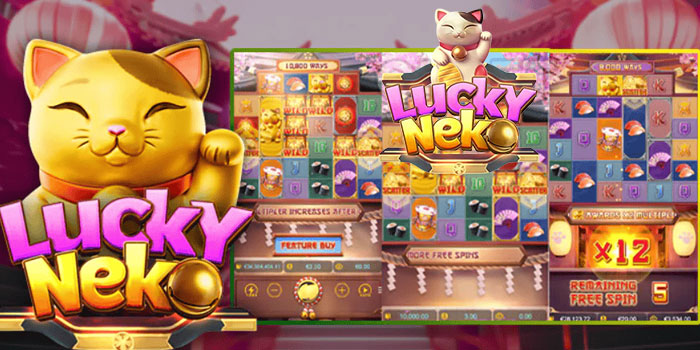 Rahasia Statistik Bermain Slot Lucky Neko Untuk Menang Besar