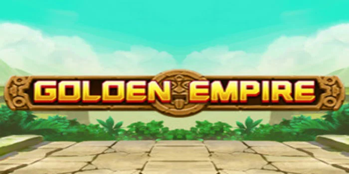 Cara Praktis Meraih Super Win di Slot Golden Empire 