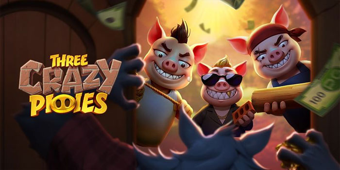 Tips Jitu Memenangkan Jackpot Slot Three Crazy Piggies