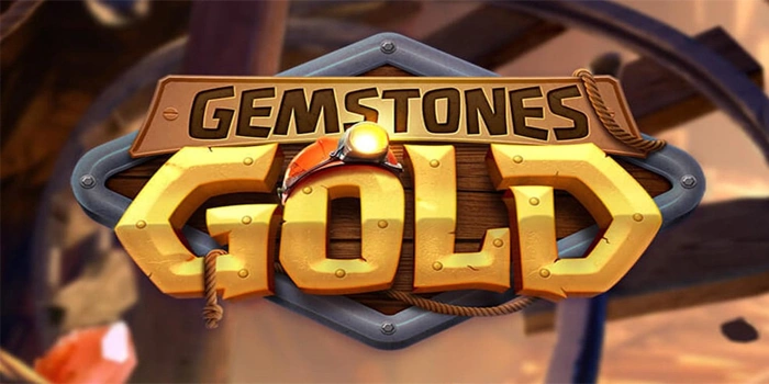 Analisis Mendalam Slot Gemstones Gold Untuk Hasil Optimal