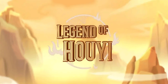 Panduan Lengkap Berburu Bonus di Slot Legend of Hou Yi
